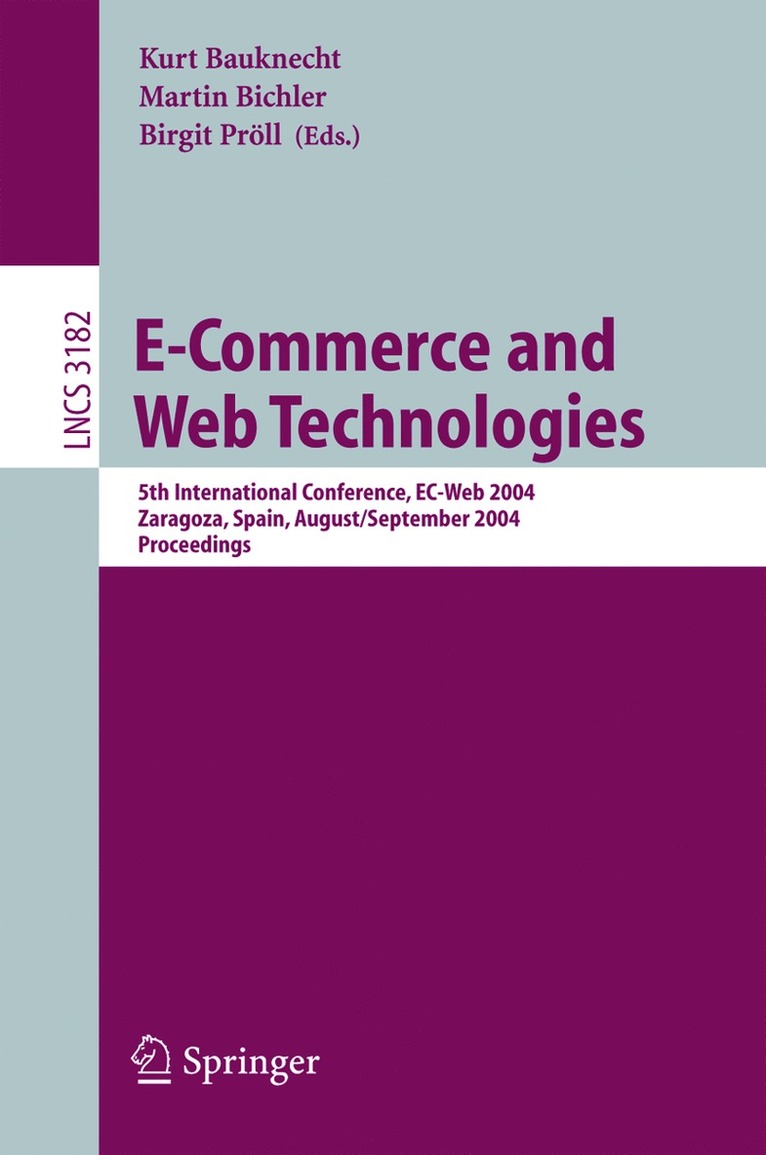 Kurt Bauknecht, Martin Bichler, Birgit Pröll - E-Commerce and Web Technologies, Häftad