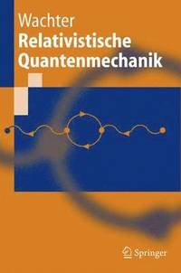 bokomslag Relativistische Quantenmechanik
