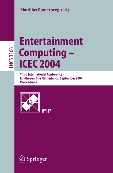 Matthias Rauterberg - Entertainment Computing - ICEC 2004, Häftad