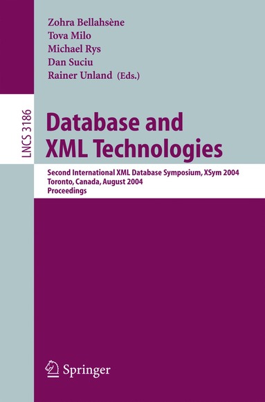 Zohra Bellahsène, Tova Milo, Michael Rys, Dan Suciu, Rainer Unland - Database and XML Technologies, Häftad