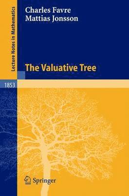 The Valuative Tree 1