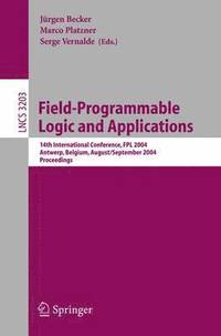 bokomslag Field Programmable Logic and Application