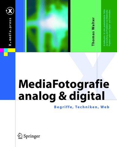 Thomas Walter - MediaFotografie - analog und digital, Inbunden