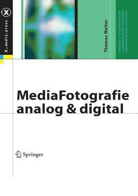 MediaFotografie - analog und digital 1