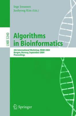 Inge Jonassen, Junhyong Kim - Algorithms in Bioinformatics, Häftad
