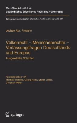Völkerrecht — Menschenrechte — Verfassungsfragen Deutschlands und Europas