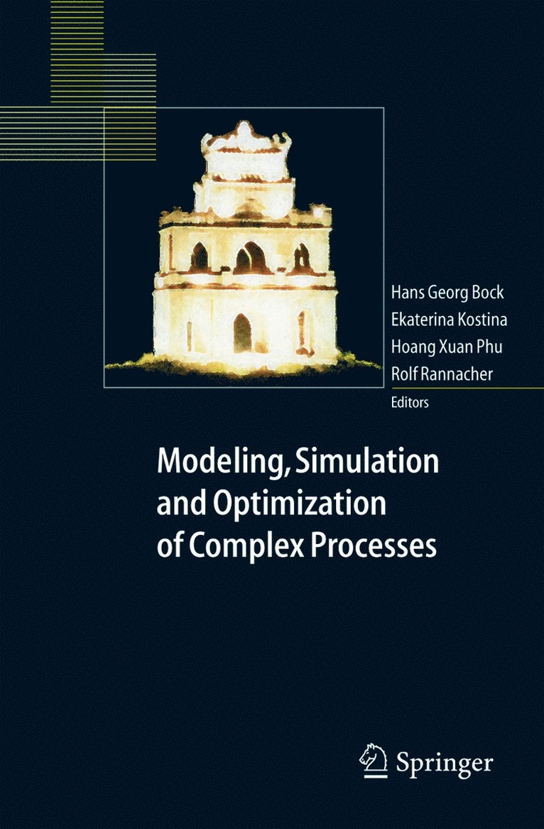 Modeling, Simulation and Optimization of Complex Processes 1