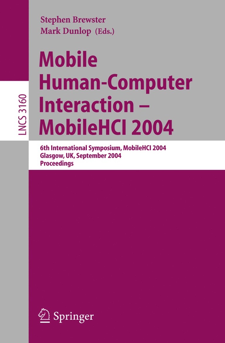 Stephen Brewster, Mark Dunlop - Mobile Human-Computer Interaction - Mobile HCI 2004, Häftad