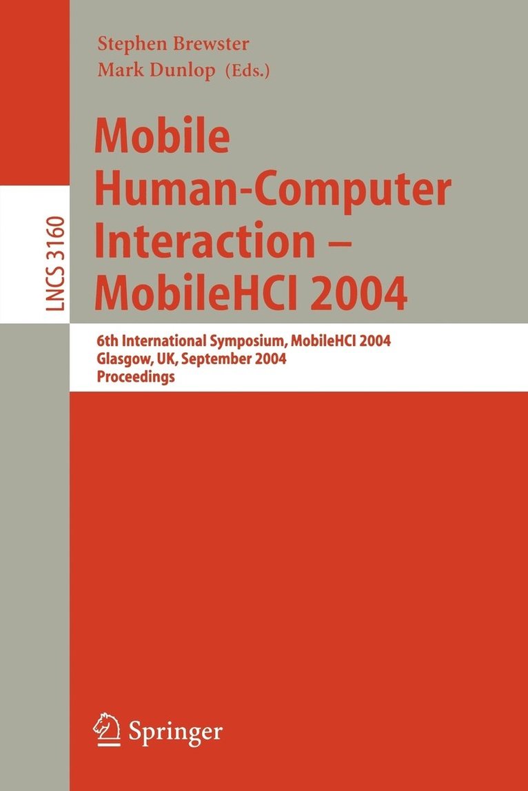 Mobile Human-Computer Interaction - Mobile HCI 2004 1