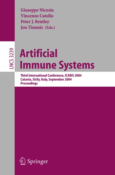 Giuseppe Nicosia, Vincenzo Cutello, Peter John Bentley, Jonathan Ian Timmis - Artificial Immune Systems, Häftad