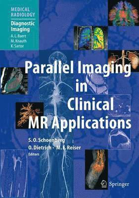 bokomslag Parallel Imaging in Clinical MR Applications