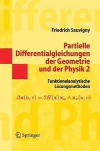 bokomslag Partielle Differentialgleichungen der Geometrie und der Physik 2