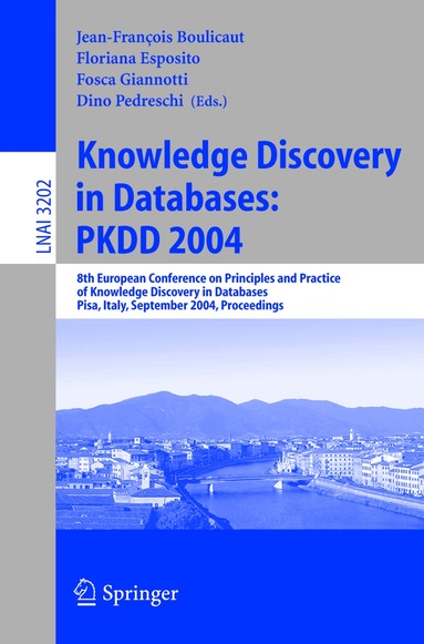 Jean-Francois Boulicaut, Floriana Esposito, Fosca Giannotti, Dino Pedreschi - Knowledge Discovery in Databases: PKDD 2004, Häftad
