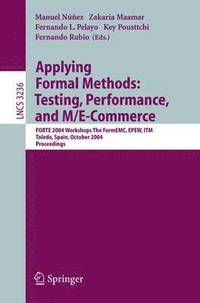 bokomslag Applying Formal Methods: Testing, Performance, and M/E-Commerce