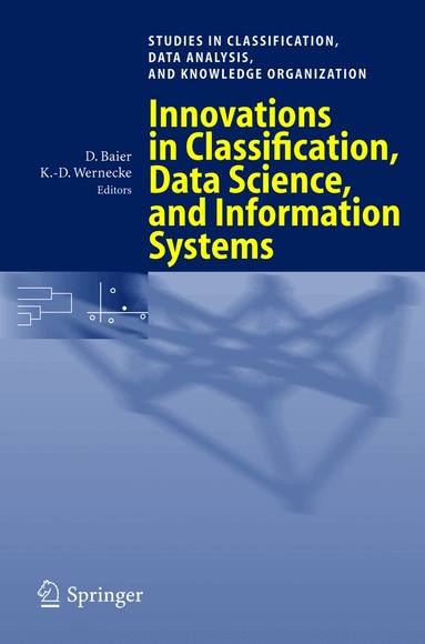 Daniel Baier, Klaus-Dieter Wernecke - Innovations in Classification, Data Science, and Information Systems, Häftad
