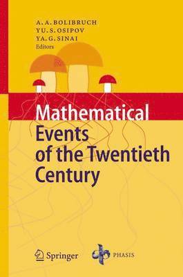 Mathematical Events of the Twentieth Century 1