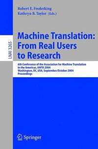 bokomslag Machine Translation: From Real Users to Research