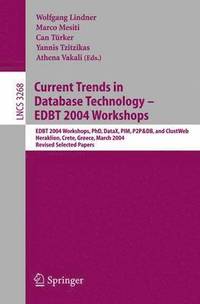 bokomslag Current Trends in Database Technology - EDBT 2004 Workshops