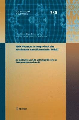 bokomslag Mehr Wachstum in Europa durch eine Koordination Wirtschaftspolitik ?