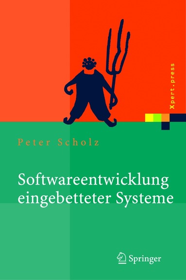 Peter Scholz - Softwareentwicklung eingebetteter Systeme, Inbunden