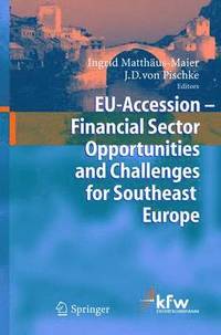 bokomslag EU Accession - Financial Sector Opportunities and Challenges for Southeast Europe