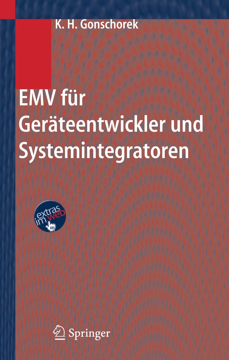 Karl-Heinz Gonschorek - EMV für Geräteentwickler und Systemintegratoren, Inbunden