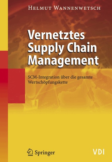 Helmut Wannenwetsch - Vernetztes Supply Chain Management, Häftad
