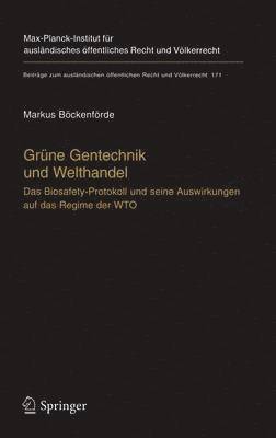 Markus Böckenförde - Grüne Gentechnik und Welthandel, Inbunden