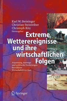 Extreme Wetterereignisse und ihre wirtschaftlichen Folgen 1