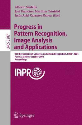 bokomslag Progress in Pattern Recognition, Image Analysis and Applications