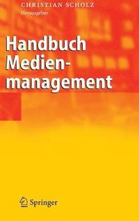 bokomslag Handbuch Medienmanagement