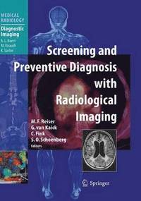 bokomslag Screening and Preventive Diagnosis with Radiological Imaging
