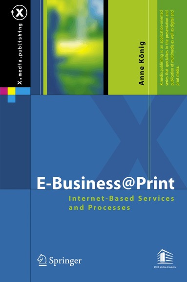 Anne König - E-Business@Print, Inbunden