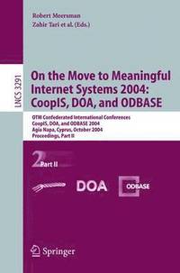 bokomslag On the Move to Meaningful Internet Systems 2004: CoopIS, DOA, and ODBASE