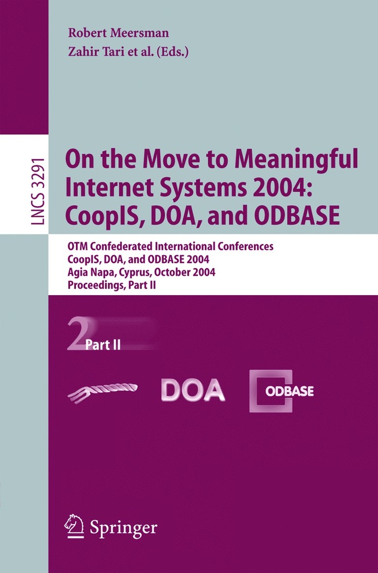 Zahir Tari - On the Move to Meaningful Internet Systems 2004: CoopIS, DOA, and ODBASE, Häftad