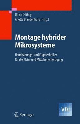 Montage hybrider Mikrosysteme 1