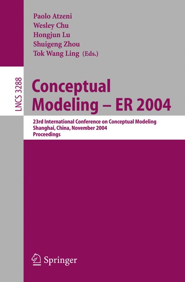 Paolo Atzeni, Wesley Chu, Hongjun Lu, Shuigeng Zhou, Tok Wang Ling - Conceptual Modeling - ER 2004, Häftad