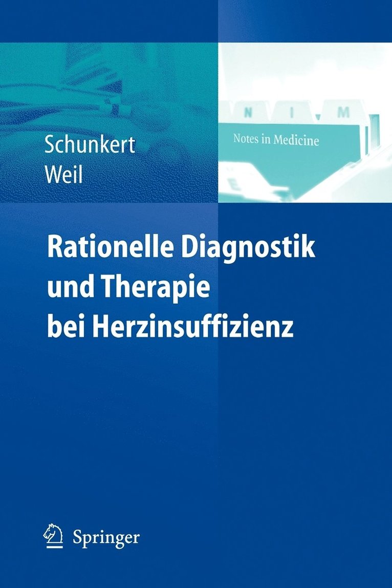Rationelle Diagnostik und Therapie bei Herzinsuffizienz