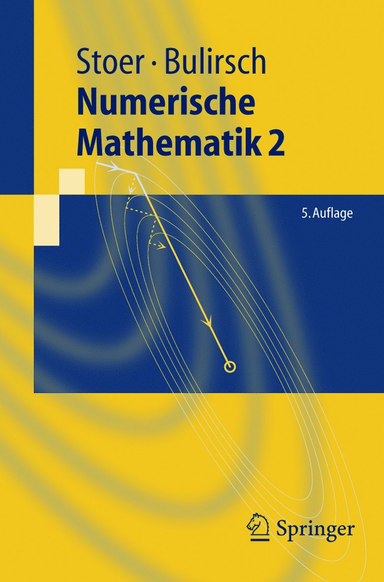 Josef Stoer, Roland Bulirsch - Numerische Mathematik 2, Häftad