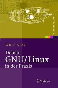 bokomslag Debian GNU/Linux in der Praxis