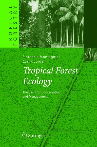 bokomslag Tropical Forest Ecology