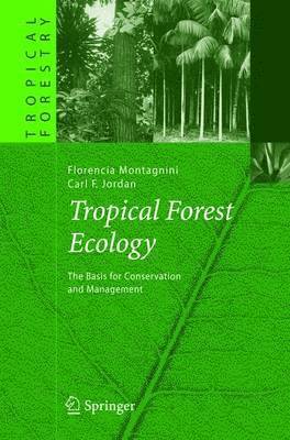 Tropical Forest Ecology 1