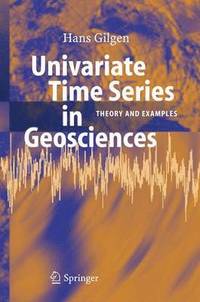 bokomslag Univariate Time Series in Geosciences