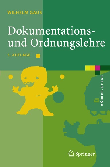 Wilhelm Gaus - Dokumentations- und Ordnungslehre, Häftad
