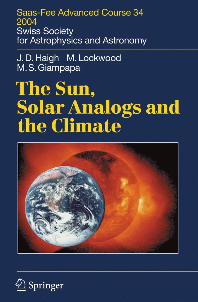 The Sun, Solar Analogs and the Climate 1