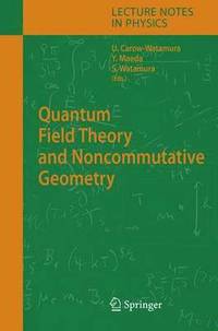 bokomslag Quantum Field Theory and Noncommutative Geometry