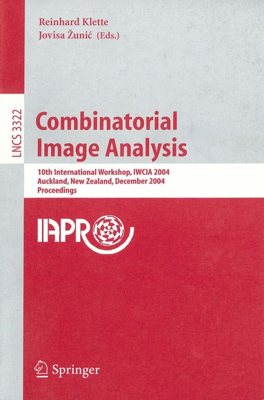 Reinhard Klette, Jovisa Zunic - Combinatorial Image Analysis, Häftad