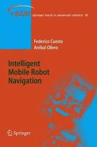 bokomslag Intelligent Mobile Robot Navigation