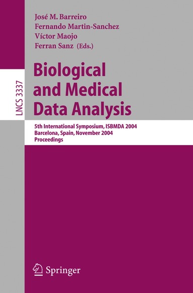 José María Barreiro, Fernando Martin-Sanchez, Víctor Maojo, Ferran Sanz - Biological and Medical Data Analysis, Häftad