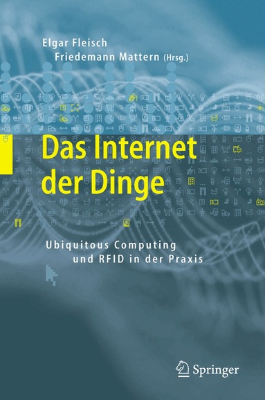 Elgar Fleisch, Friedemann Mattern - Das Internet der Dinge, Inbunden